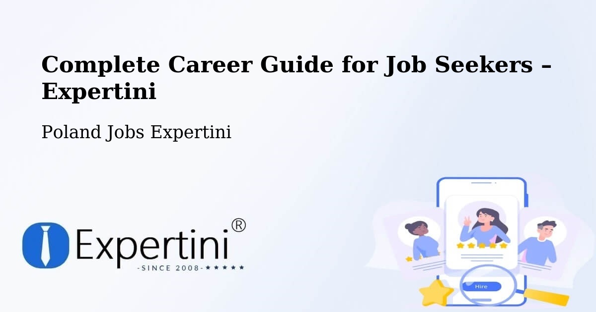 Career Guide for Job Seekers – Opatówek - Opatówek, Poland Jobs Expertini