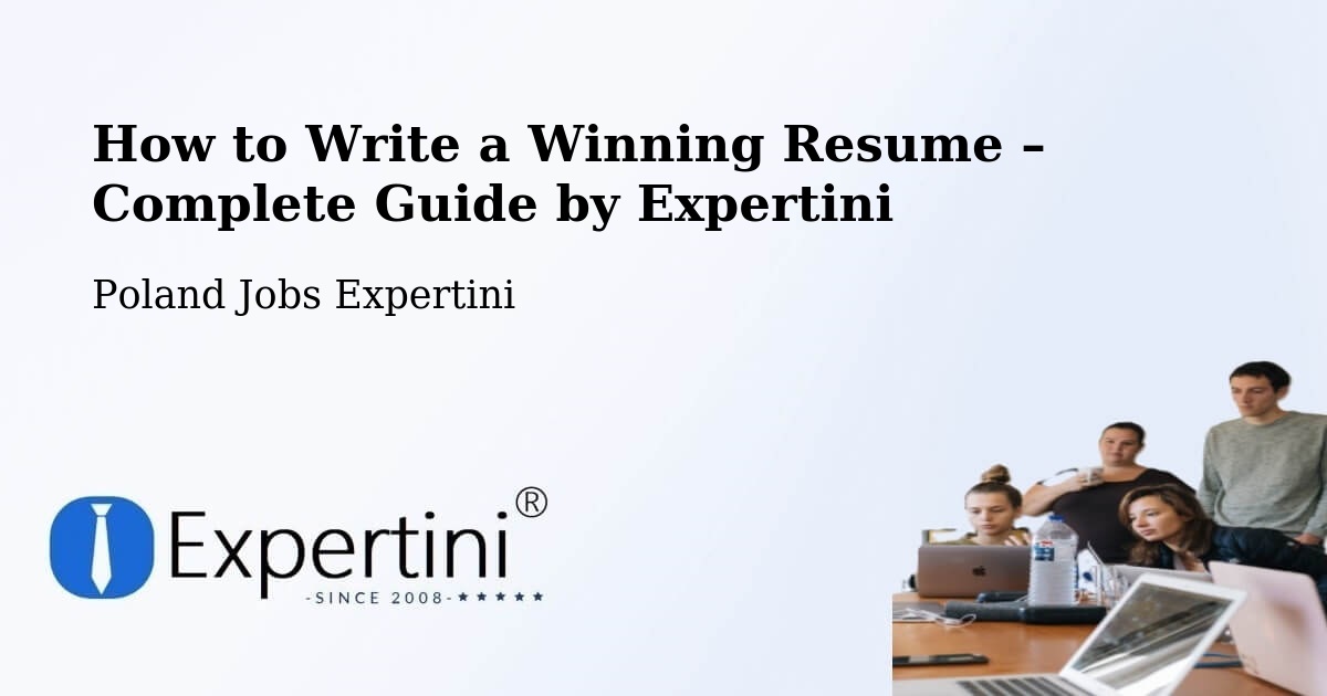Resume Writing Guide for Job Seekers – Opatówek - Opatówek, Poland Jobs Expertini